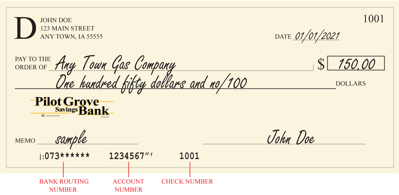 Sample check showing how to found the routing number, account number and check number for Pilot Grove Savings Bank